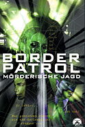 Film: Border Patrol - Mörderische Jagd 