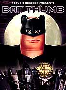 Film: Bat Thumb