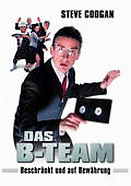 Film: Das B-Team – Beschränkt und auf Bewährung