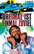 Film: Dreimal ist einmal zuviel